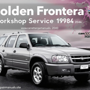 Holden Frontera Workshop Service Repair Manual (1998–2004)