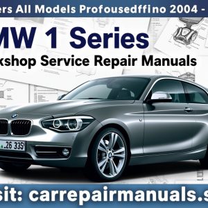 BMW 1 Series Workshop Service Repair Manuals