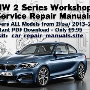 BMW 2 Series Workshop Service Repair Manual