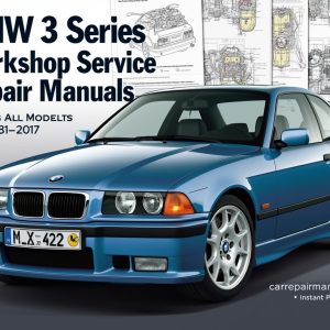 BMW 3 Series Workshop Service Repair Manual