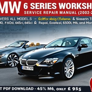 BMW 6 Series Workshop Service Repair Manual Download (2002–2017)