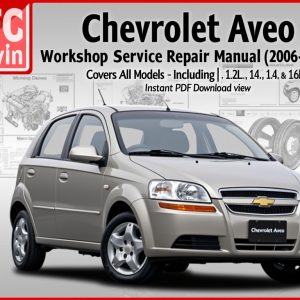 Chevrolet Aveo Workshop Service Repair Manual Download (2006–2009)