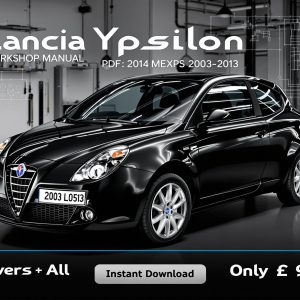 Lancia Ypsilon PDF Workshop Service Repair Manual (2003–2013) – Instant Download