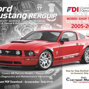 Ford Mustang Workshop Service Repair Manual PDF Download (2005–2010)