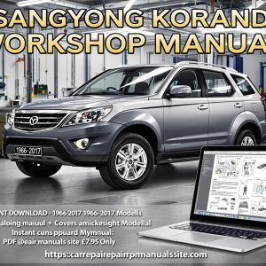 Ssangyong Korando Workshop Manual Download | 1996–2017 Service & Repair Guide