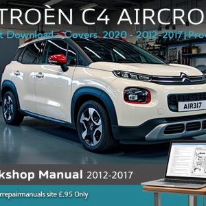 Citroën C4 Aircross Workshop Manual | 2012–2017 Service & Repair Guide