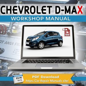 Chevrolet D-MAX Workshop Manual | 2012–2017 Service & Repair Guide