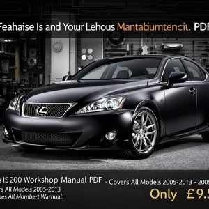 Lexus IS200 PDF Workshop Service Repair Manual (2005–2013) – Instant Download