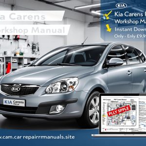Kia Carens PDF Workshop Service Repair Manual (2006–2013) – Instant Download